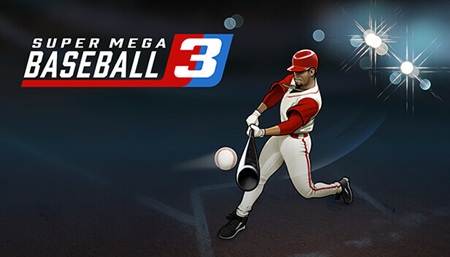 تحميل لعبة Super Mega Baseball 3